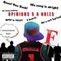 Opinions & A Holes (Explicit)