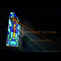 Rhythm of the House