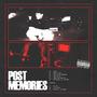 POST MEMORIES (Explicit)