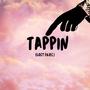 Tappin (lost files) [Explicit]