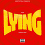 Lying (Explicit)