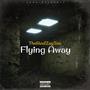 Flying Away