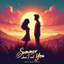 Summer When I Met You (feat. Pau)