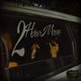 2 Hour Move (feat. C Rackkz) [Explicit]