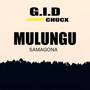 Mulungu Samagona ft Chucx