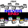 Never End (Explicit)