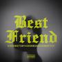 Best Friend (feat. Dave Cerdafyed & 94Goon)