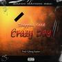 Crazy Day (Explicit)