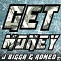 Get Money (feat. Romeo) - Single