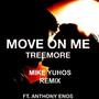 Move on Me (Remix)