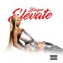 Elevate (Explicit)