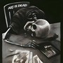 Art is dead (Explicit)