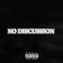 NO DISCUSSION (Explicit)