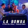 LA BOMBA (Explicit)