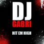 Hit Em High (Explicit)