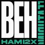 BEH (feat. HAMI2X) [Explicit]