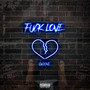 **** Love (Explicit)