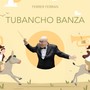 Tubancho Banza (Divertimento para Tuba y Banda)