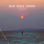 Sun Goes Down (Explicit)