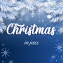 Christmas in Jazz, Vol. 2