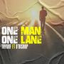 One man One lane (feat. O'Bishop )