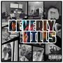 BEVERLY HILLS (feat. Exnemy) [Explicit]