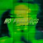 No Feelings (Explicit)