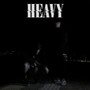 Heavy (Explicit)