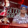 Pa las gerlas (feat. Kingkollarte, Mayweedman & Choco maldy)