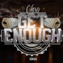 Get Enough (Explicit)