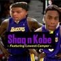 Shaq n Kobe (feat. Lowest.Camper) [Explicit]