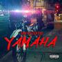 Yamaha (feat. Tsabi) [Explicit]