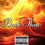 Back Then (Explicit)