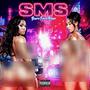 SMS (Explicit)