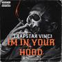 Im in your hood (Explicit)