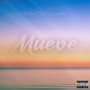 Mueve (Explicit)