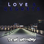 Love & Regrets (Explicit)