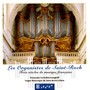 Organ Recital: Levechin-Gangloff, Francoise - NIVERS, G.-G. / BALBASTRE, C.-B. / BENOIST, F. / BOELY, A.P.F. (Les Organistes de Saint-Roch)