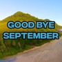 Good bye september