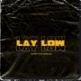 Lay low (BMF4) [Explicit]