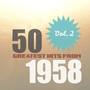 50 Greatest Hits from 1958, Vol. 2