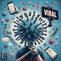 Viral (Explicit)