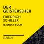 Schiller: Der Geisterseher (1. und 2. Buch) [Reclam Hörbuch]