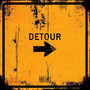 Detour (Explicit)