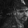 Let It Go (Explicit)