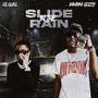 Slide In The Rain (feat. Lil Quill) [Explicit]