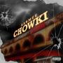 Chowki (Explicit)