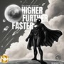 Higher Further Faster (Explicit)