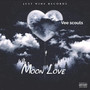 Moon love (Explicit)