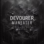 Devourer (Explicit)